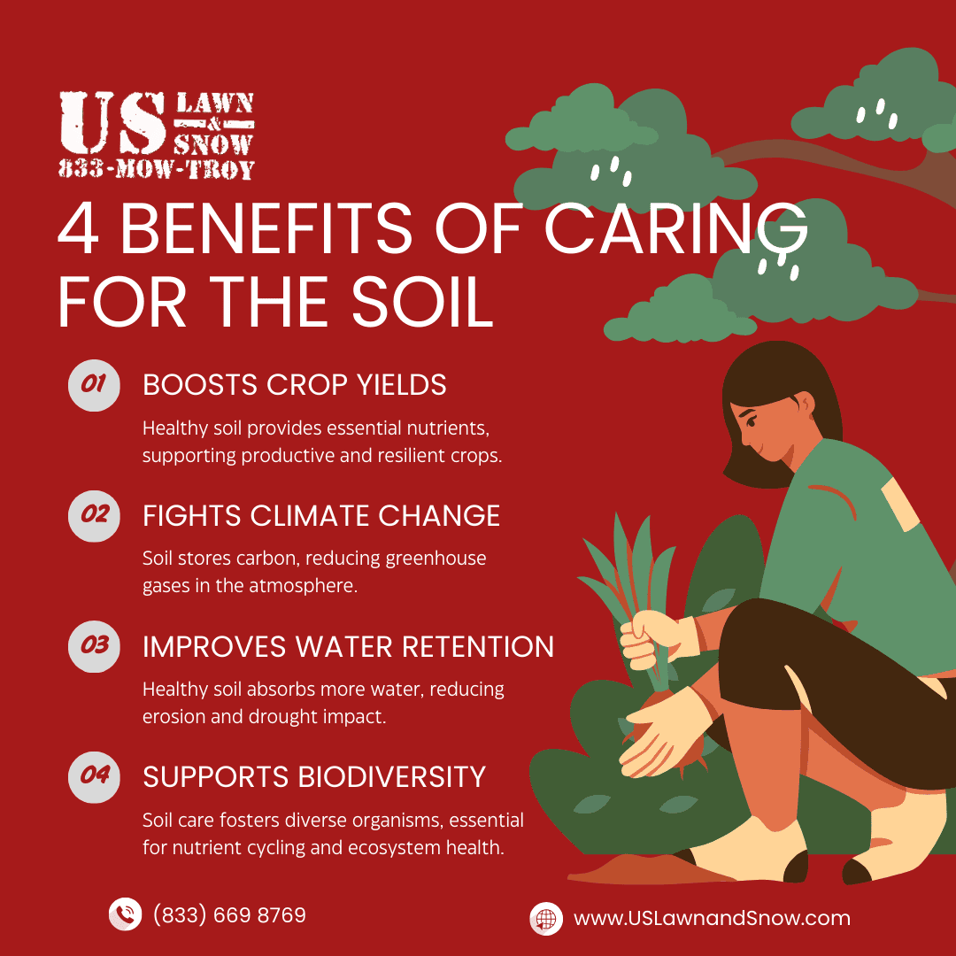 4 Benefits of Caring for the Soil